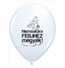 11 inch balón s maďarským nápisom Nemsokára Férjhez Megyek white (6 ks/bal)
