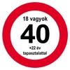 Narodeninová tabuľa s maďarským  nápisom Nem vagyok 40... - 40 cm
